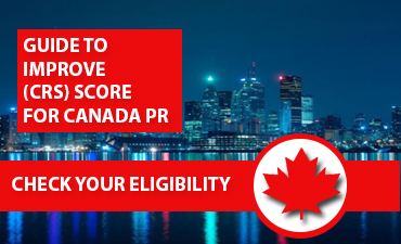 Tips to increase CRS score for Canada PR
